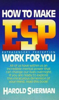 Mass Market Paperback How to Make ESP Work for You Book