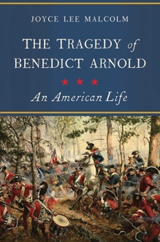 Hardcover The Tragedy of Benedict Arnold: An American Life Book