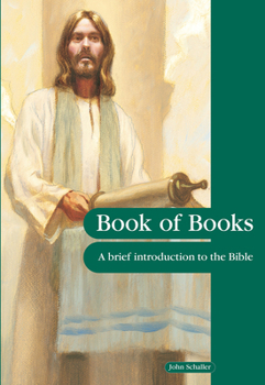 Paperback Book of Books: A Brief Introduction to the Bible Book