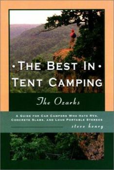 Paperback The Best in Tent Camping: The Ozarks Book