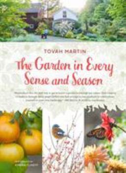 Hardcover The Garden in Every Sense and Season Book