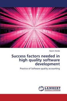 Paperback Success Factors Needed in High Quality Software Development Book