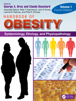 Hardcover Handbook of Obesity - Volume 1: Epidemiology, Etiology, and Physiopathology Book