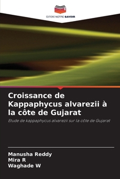 Paperback Croissance de Kappaphycus alvarezii à la côte de Gujarat [French] Book