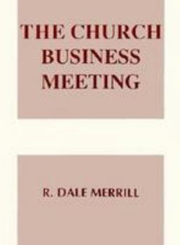 Paperback The Church Business Meeting Book