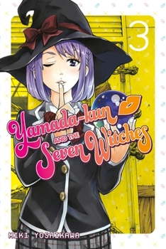 Yamadakun and the Seven Witches 3 - Book #3 of the 7 / Yamada-kun to shichinin no majo