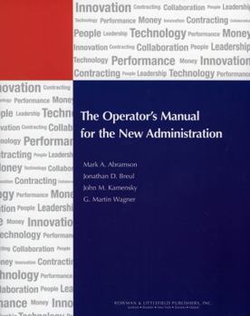 Paperback The Operator's Manual for the New Administration Book