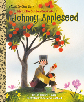 My Little Golden Book About Johnny Appleseed - Book  of the My Little Golden Book About...