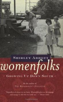 Paperback Womenfolks: Growing Up Down South Book