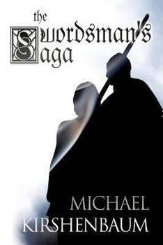 Paperback The Swordsman's Saga Book