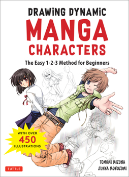 Paperback Drawing Dynamic Manga Characters: The Easy 1-2-3 Method for Beginners Book