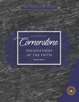 Paperback Cornerstone: Foundations of the Faith Book