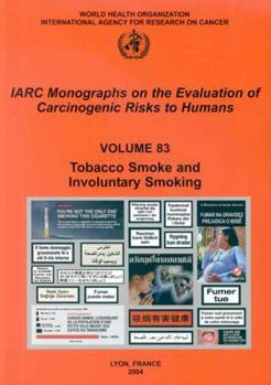 Paperback Tobacco Smoke and Involuntary Smoking Book