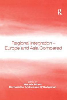 Hardcover Regional Integration - Europe and Asia Compared Book