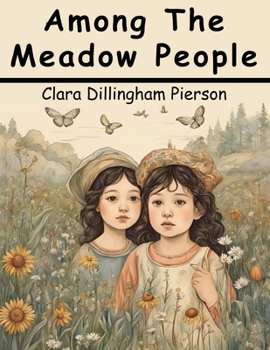 Paperback Among The Meadow People Book