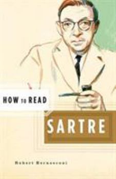 How to Read Sartre (How to Read) - Book  of the How to Read...