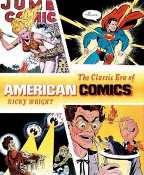 Hardcover The Classic Era of American Comics Book