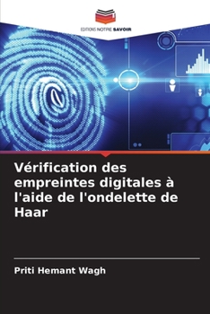 Paperback Vérification des empreintes digitales à l'aide de l'ondelette de Haar [French] Book