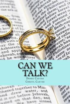 Paperback Can We Talk?: A Proven Way to Build Intimacy, Communication and Closeness in Marriage Book