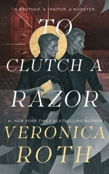 To Clutch a Razor - Book #2 of the Curse Bearer