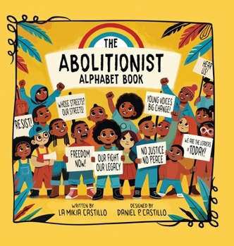 Hardcover The Abolitionist Alphabet Book