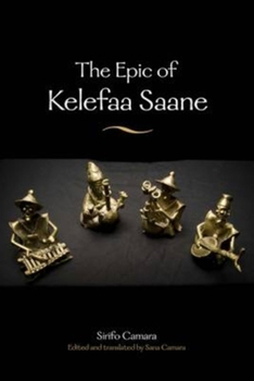 Hardcover The Epic of Kelefaa Saane Book