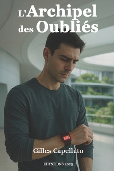 Paperback L'archipel des oubliés [French] Book