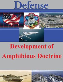 Paperback Development of Amphibious Doctrine Book