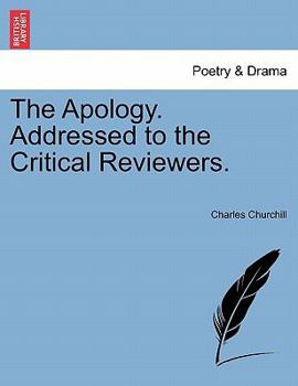Paperback The Apology. Addressed to the Critical Reviewers. Book