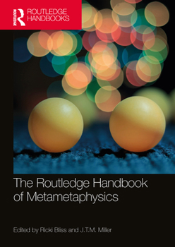 Paperback The Routledge Handbook of Metametaphysics Book