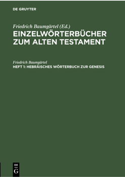 Hardcover Hebräisches Wörterbuch Zur Genesis [German] Book
