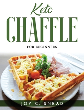 Paperback Keto Chaffle: For Beginners Book