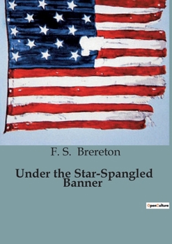 Paperback Under the Star-Spangled Banner Book