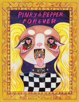 Paperback Pinky & Pepper Forever: Special Edition Book