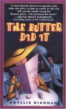 The Butter Did It: A Gastronomic Tale of Love and Murder - Book #1 of the Chas Wheatley