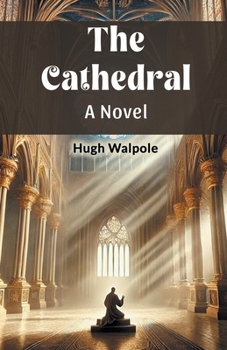 The Cathedral A Novel