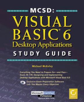 Hardcover MCSD Visual Basic 6 Desktop Applications Study Guide [With CDROM] Book