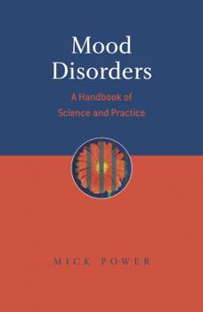 Hardcover Mood Disorders: A Handbook of Science and Practice Book