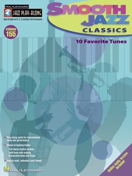 Smooth Jazz Classics: Jazz Play-Along Volume 155 - Book #155 of the Jazz Play-Along