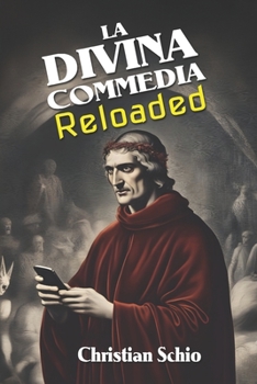 Paperback La Divina Commedia Reloaded [Spanish] Book