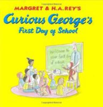 Hardcover Curious George's First Day of School Book