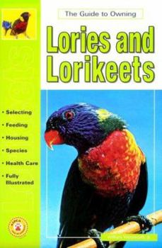 Paperback Guide to Owning Lories & Lorikeets Book