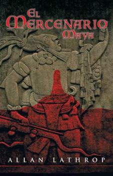 Paperback El Mercenario Maya [Spanish] Book