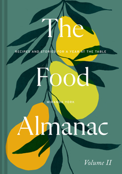 Hardcover The Food Almanac: Volume Two Book