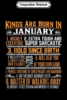 Paperback Composition Notebook: Kings Are Born In January - January Birthday Journal/Notebook Blank Lined Ruled 6x9 100 Pages Book