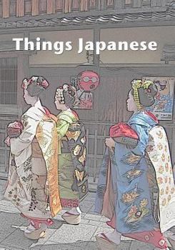 Paperback Things Japanese: A collection of short stories Book