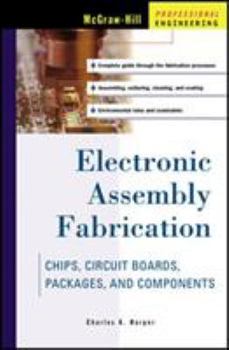 Hardcover Electronic Assembly Fabrication Book