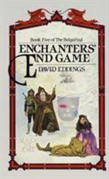 Enchanters' End Game - Book #7 of the Belgariad Universe