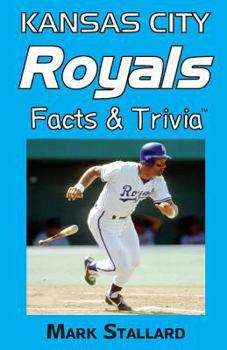 Paperback Kansas City Royals Facts & Trivia Book