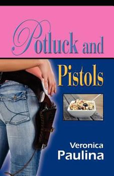 Paperback Potluck and Pistols Book